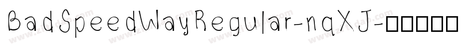 BadSpeedWayRegular-nqXJ字体转换