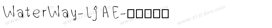 WaterWay-LjAE字体转换