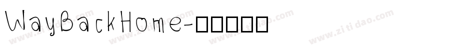 WayBackHome字体转换