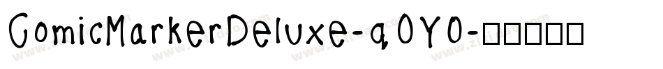 ComicMarkerDeluxe-qOY0字体转换