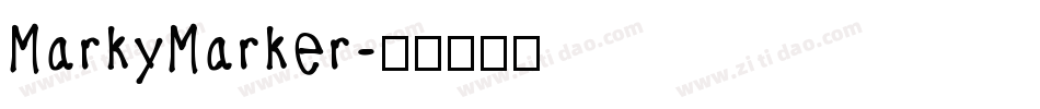 MarkyMarker字体转换
