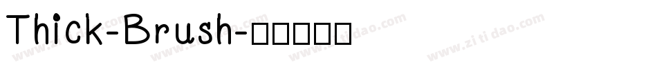 Thick-Brush字体转换