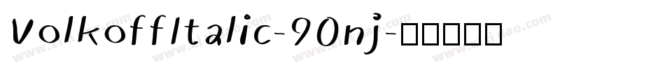 VolkoffItalic-90nj字体转换