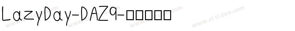 LazyDay-DAZ9字体转换