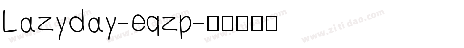 Lazyday-eqzp字体转换