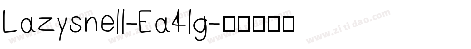 Lazysnell-Ea4lg字体转换