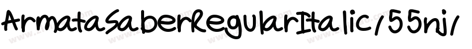 ArmataSaberRegularItalic-55nj字体转换