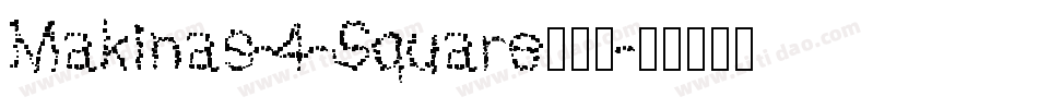 Makinas-4-Square生成器字体转换