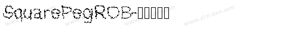 SquarePegROB字体转换