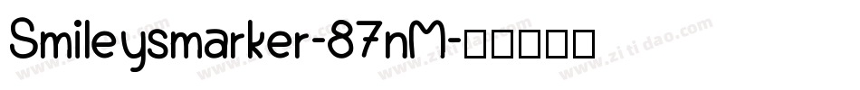 Smileysmarker-87nM字体转换