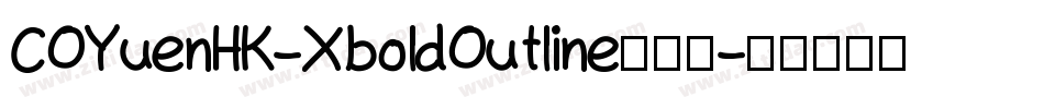 COYuenHK-XboldOutline转换器字体转换