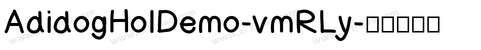 AdidogHolDemo-vmRLy字体转换