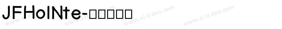 JFHolNte字体转换