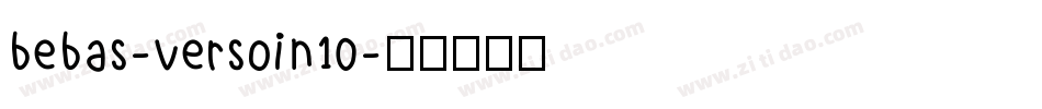 bebas-versoin10字体转换