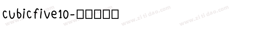 cubicfive10字体转换