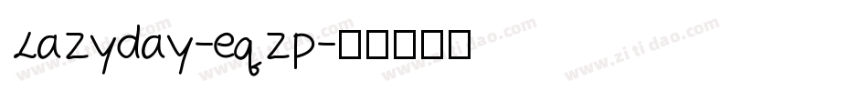 Lazyday-eqzp字体转换