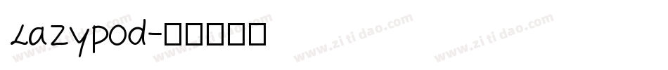 Lazypod字体转换