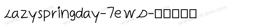 Lazyspringday-7eWD字体转换
