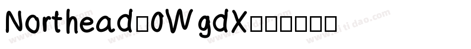 Northead-0WgdX字体转换