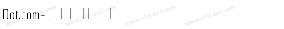 Dot.com字体转换