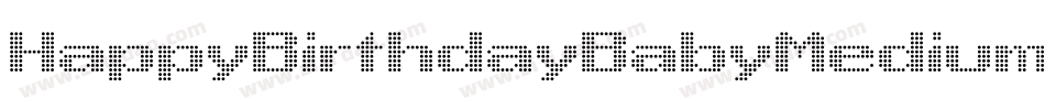 HappyBirthdayBabyMedium-20ZW字体转换