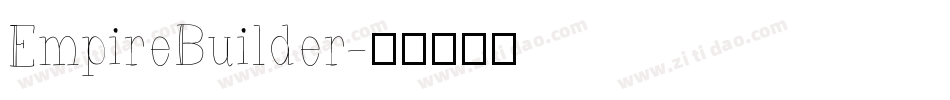 EmpireBuilder字体转换
