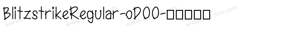 BlitzstrikeRegular-oD00字体转换