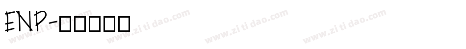 ENP字体转换