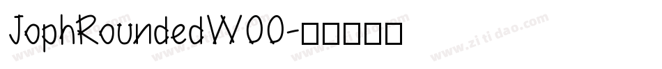 JophRoundedW00字体转换 JophRoundedW00字体转换