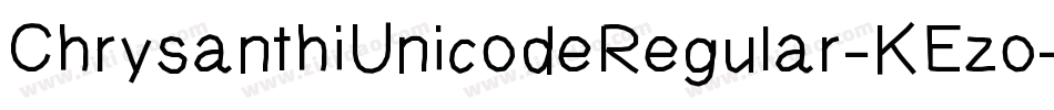 ChrysanthiUnicodeRegular-KEzo字体转换