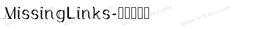 MissingLinks字体转换