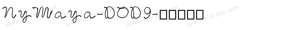 NyMaya-DOD9字体转换