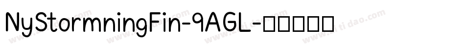 NyStormningFin-9AGL字体转换
