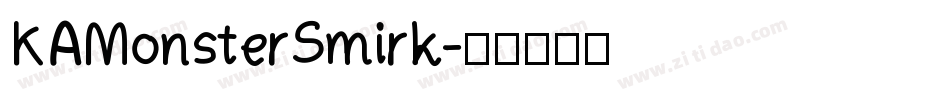 KAMonsterSmirk字体转换