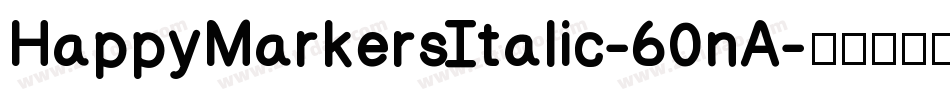 HappyMarkersItalic-60nA字体转换
