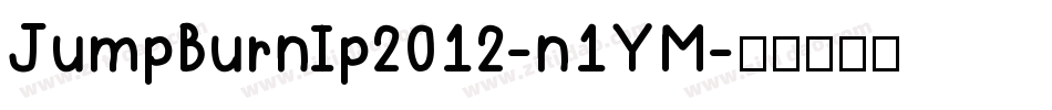 JumpBurnIp2012-n1YM字体转换
