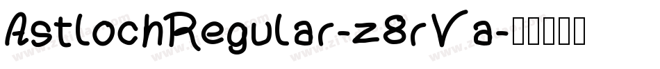 AstlochRegular-z8rVa字体转换