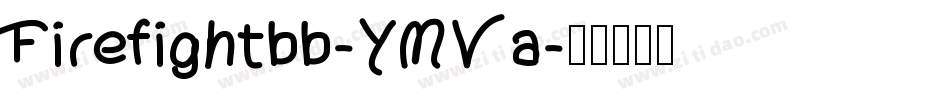 Firefightbb-YMVa字体转换