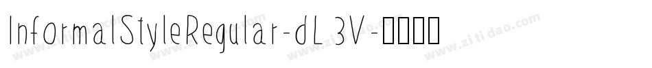 InformalStyleRegular-dL3V字体转换