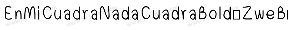 EnMiCuadraNadaCuadraBold-ZweB字体转换