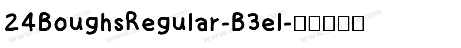 24BoughsRegular-B3el字体转换