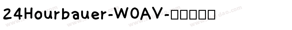 24Hourbauer-W0AV字体转换