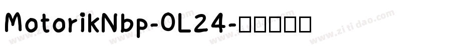 MotorikNbp-0L24字体转换