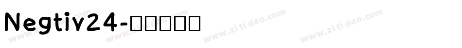 Negtiv24字体转换