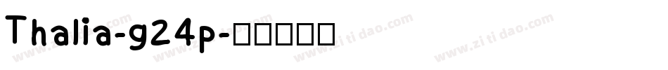 Thalia-g24p字体转换