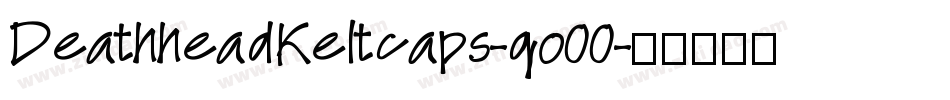 DeathheadKeltcaps-qo00字体转换