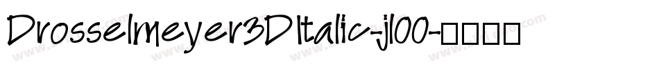Drosselmeyer3DItalic-jl00字体转换