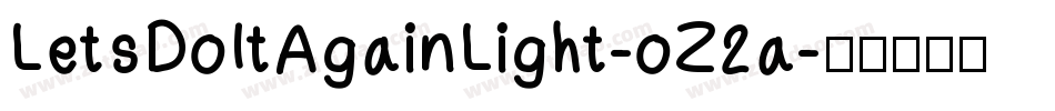 LetsDoItAgainLight-oZ2a字体转换
