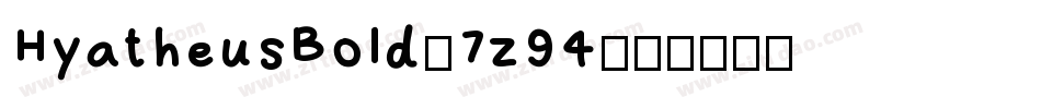 HyatheusBold-7z94字体转换