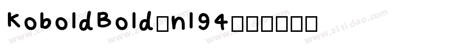 KoboldBold-nl94字体转换